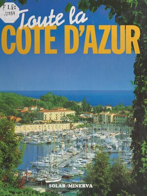 cover image of Toute la Côte d'Azur
